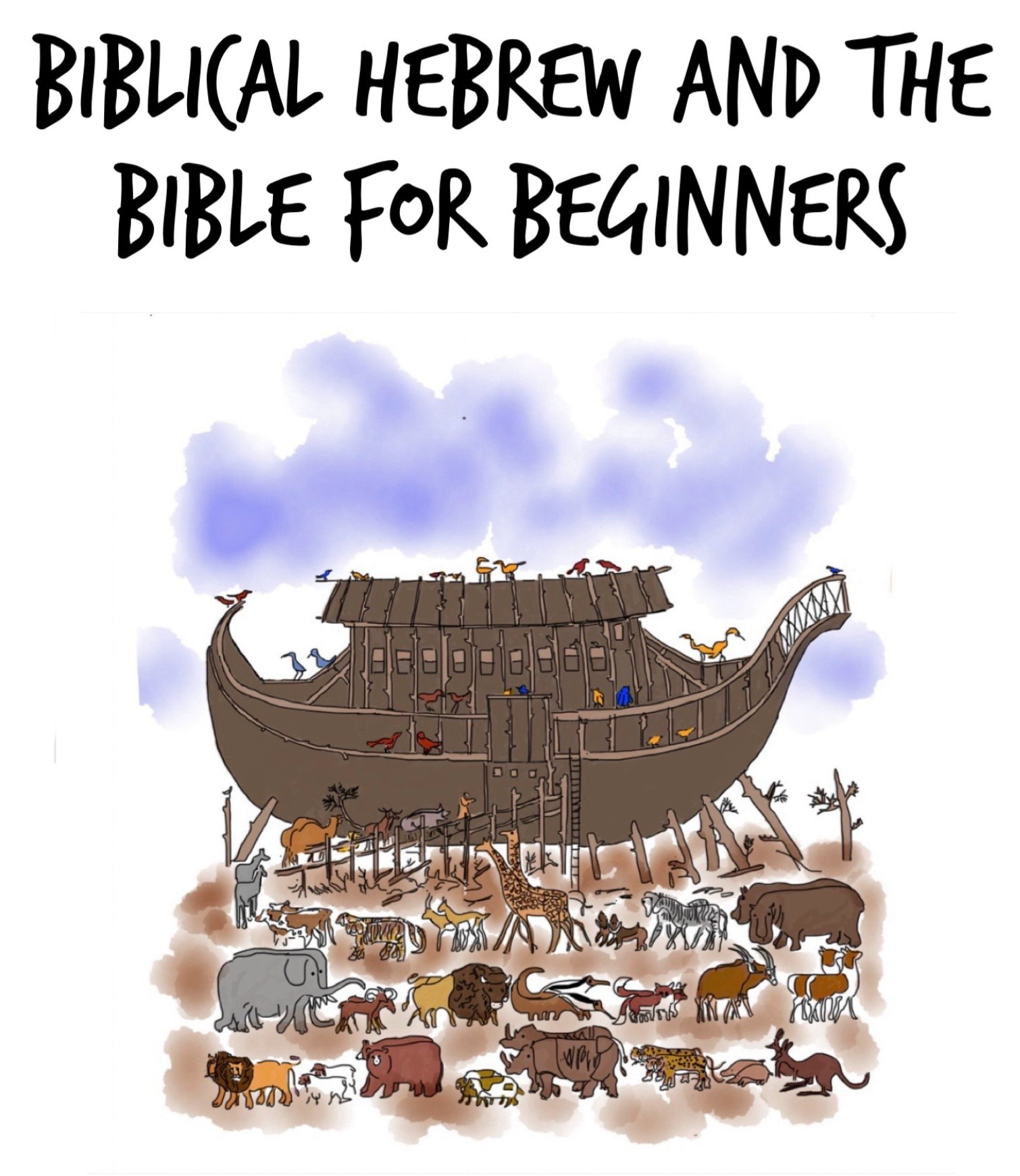 Biblical Hebrew and the Bible for Beginners